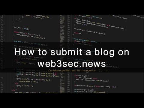 Steps to Submit blog on web3sec.news