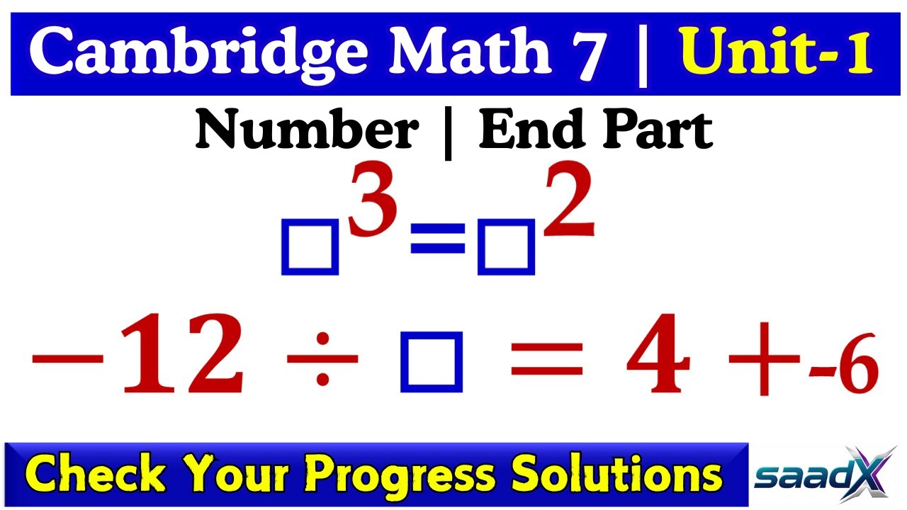 ✅ Cambridge Math Book 7 | Unit 1 Number | Check Your Progress