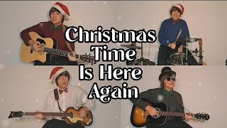 Christmas Time Is Here Again - The Beatles - Guitar, Bass, Drums and Vocals - Full Cover