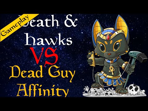 Dead Guy Affinity VS Death and Hawks [Gameplay] (Legacy)