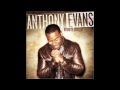 Anthony Evans Incredible (Gospel 2004) 