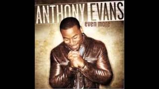 Anthony Evans Incredible (Gospel 2004)