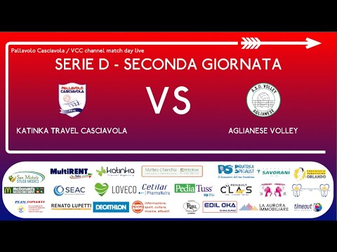 🔴 LIVE Serie D: Katinka Travel Casciavola vs Aglianese Volley