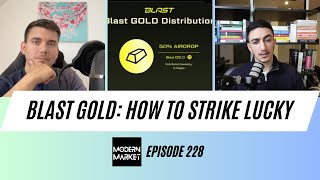 Blast Gold: How To Strike Lucky