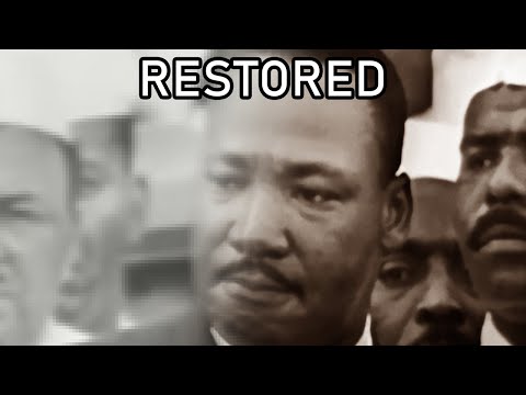 Martin Luther King Jr's "I Have A Dream" Full Speech Restored