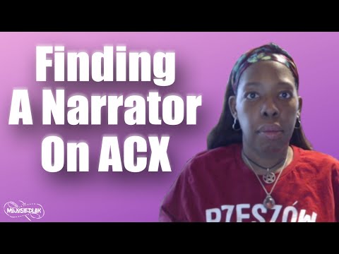 Finding A Narrator on ACX