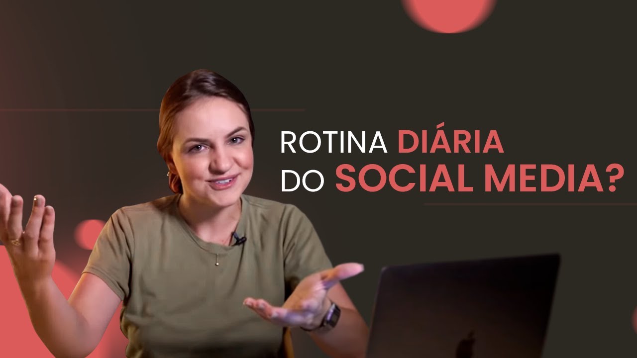 Como é a rotina de um Social Media | Keila Neves