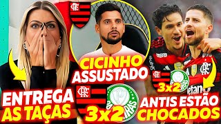 CICINHO RASGA ELOGIOS ao FLAMENGO e RENATA FAN se RENDE ao MENGÃO após FLAMENGO 3 X 2 PALMEIRAS