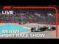 F1 LIVE: Miami Grand Prix Post Race Show
