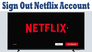 How to Sign Out Netflix  Account From Hotel TV