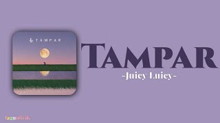 Download lagu Lirik Tampar [Juicy Luicy]||Cover By Julia Choirani mp3