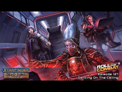 Starfinder - 127: Dancing On The Ceiling - Dead Suns