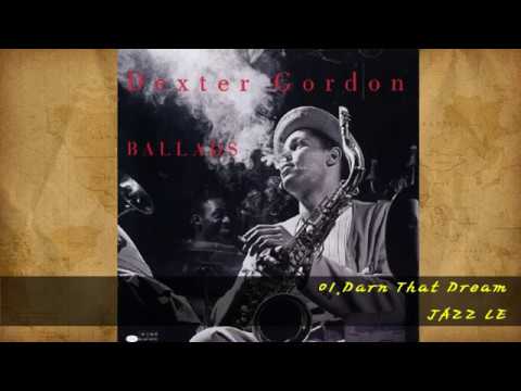 『Dexter Gordon：Ballads』