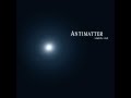 Antimatter - Dream 