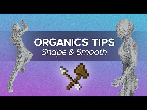 Beginner Tips for Minecraft Organics | Shaping & Smoothing