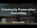 Shrewsbury Community Preservation Committee - March 4, 2024