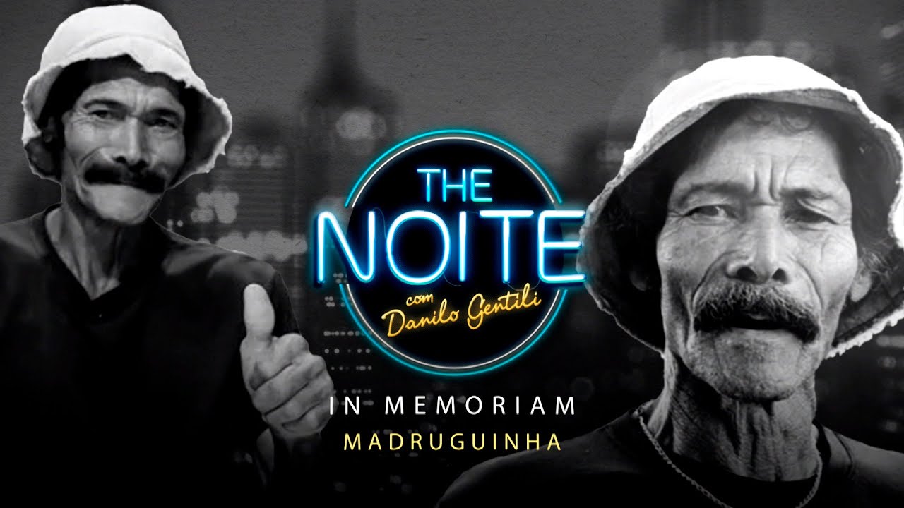 In Memoriam - Madruguinha do Brasil | The Noite (12/05/25)