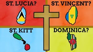 Why Are Some Caribbean Countries Named After Saints?