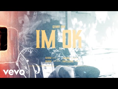 Genna Dan - I'm Ok (Official Music Video)