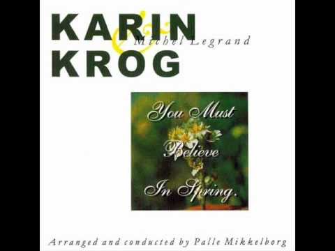 Karin Krog - You Must Believe In Spring