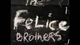 The Felice Brothers - Greatest Show on Earth