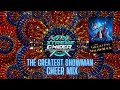 The Greatest Showman Cheer Mix Part I 2021