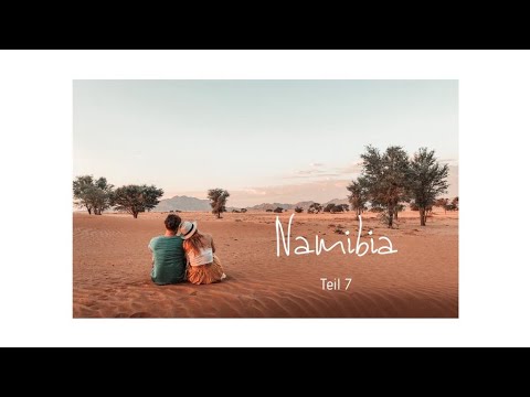 Namibia Rundreise 2020 Teil 7 l Vlog