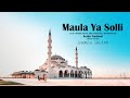 Maula Ya Salli Shamiul Shezan Arabic Nasheed Official Lyric Video 2023