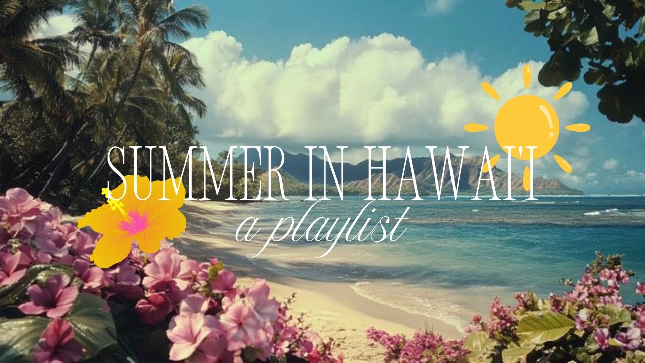summer in hawai'i 𓇼 ‧₊˚ [shibuya-kei playlist]