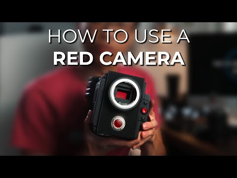 How to Use a RED Camera
