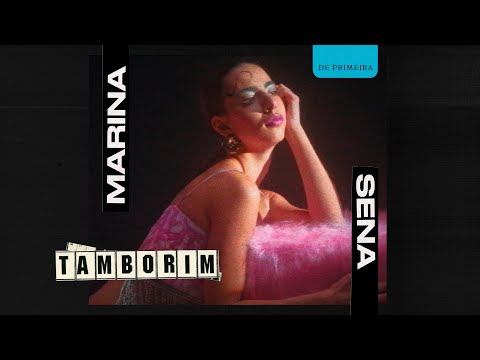 MARINA SENA - TAMBORIM (VISUALIZER)