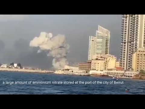 Beirut explosion | 2020 explosion of ammonium nitrate