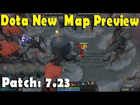 Dota 2 Map Preview after Patch 7.23 Update Guide