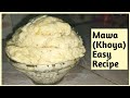 How To Make Mawa Khoya From Milk At Home Instant Khoya Recipe In Hindi