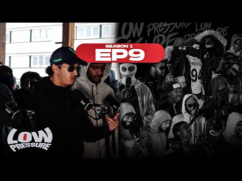 S1 EP9 | SAM, Dexter HMC, KLM, La Hasba22, DOSPUNTO, Zareal, Smogo, Tiito, ...  | LOW PRESSURE