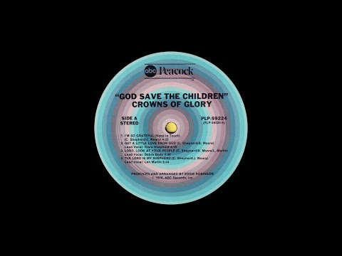 The Crowns Of Glory — Lord, Look At Your People