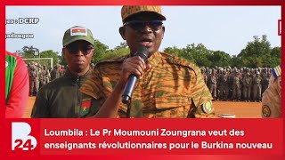 Loumbila : Le Pr Moumouni Zoungrana veut des enseignants révolutionnaires pour le Burkina nouveau