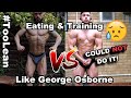Eating & Training like George Osborne *FAILED*