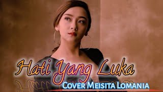 Download lagu Hati Yang Luka-BETHARIA SONATHA(Cover Meisita Lomania) mp3
