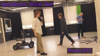 Spookslot Slaat Toe Previs BTS Moments