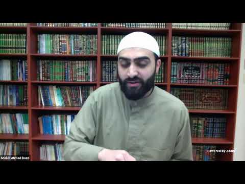 (4) Holistical Practical Islam | Sheikh Ahmed Bazzi | Eve of 12th Ramadhan | 05/05/2020