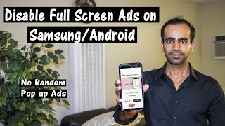 [Solved] How to Disable Full Screen Random Ads on Samsung Phones