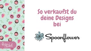 So verkaufst du deine Designs bei Spoonflower
