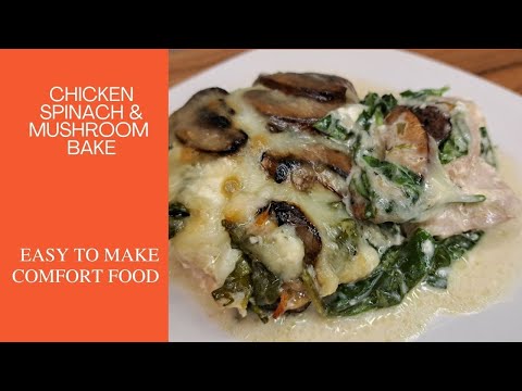 How to Make Chicken Spinach & Mushroom Bake #chicken #vegetables #food