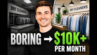He Buys Old Dry Cleaners… Then Builds Them Into $10k+/Month Money Machines