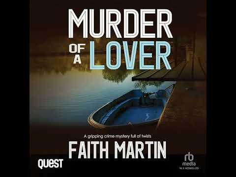 Murder of a Lover: DI Hillary Greene Book 13 by Faith Martin | Full Audiobook