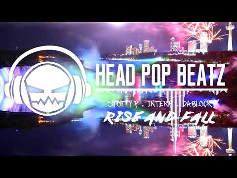 Rise and Fall - Stotty P  x  Interp  x  DaBlock  [Headpop Beatz]