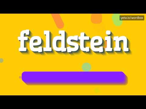 FELDSTEIN - HOW TO PRONOUNCE IT? #feldstein