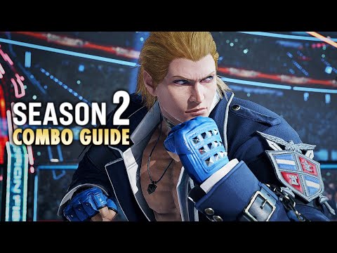 STEVE FOX Combo Guide (Season 2) | TEKKEN 8
