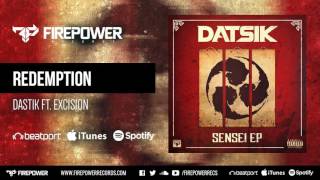 Datsik - Redemption (feat. Excision) [Firepower Records - Dubstep]